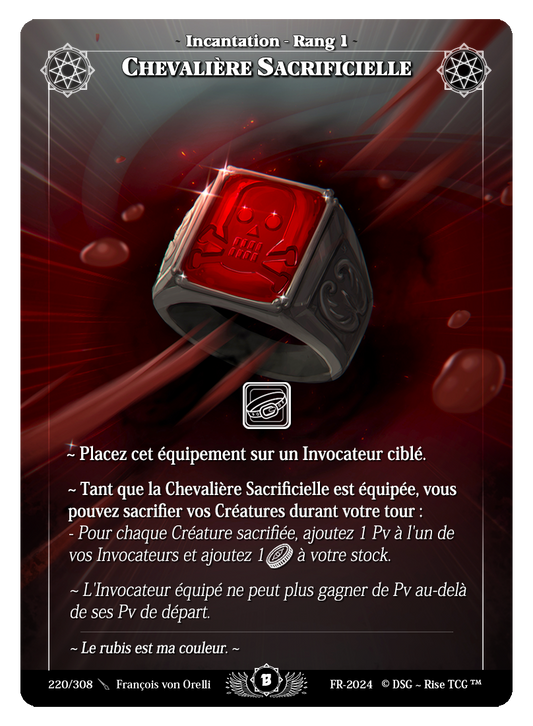 220/ Chevalière Sacrificielle